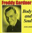 Body & Soul 1939-1950