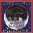 Hard Wired In Ljubljana