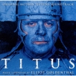 Titus Original Motion Picture Soundtrack