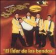 El Lider De Las Bandas