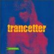 Trancetter