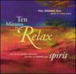 Ten Minutes To Relax -Kapha