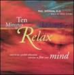 Ten Minutes To Relax -Mind