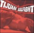 Tijuana Bullfight