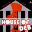 House Of Deb