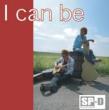 I Can Be