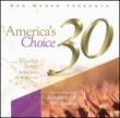 America' s Choice 30: Worship Songs