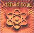 Atomic Soul