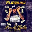 I' m A Balla: The Mixtape