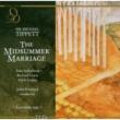 The Midsummer Marriage: Pitchard / Royal Opera House Sutherland R.lewis