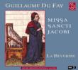 Missa Sancti Jacobi: La Reverdie