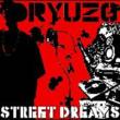 Street Dreams