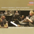 Trumpet & Percussin : Reinhold Friedrich(Tp)Robyn Schulkowsky(Perc)