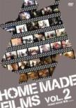 HOME MADE FILMS Vol.2