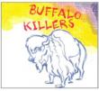 Buffalo Killers