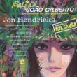 Jive Samba Isalud! Joan Gilberto