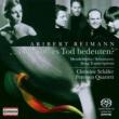 (Reimann)lieder, String Quartet.3: C.schafer Petersen Q+mendelssohn