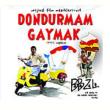 Dondurmam Gaymak
