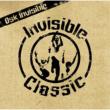 Invisible Classic