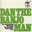 Dan The Banjo Man (+bonus)