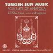 Turkish Sufi Music