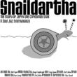 Snaildartha 6