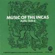 Music Of The Incas
