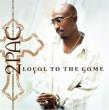 Loyal To The Game (Cln)