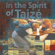 In The Spirit Of Taize