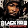 Black Rob Report (Cln)