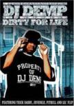 Dirty For Life
