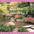 Garden Of Serenity 2