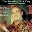 Amazing Dick Cary: Californiadoings