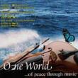 One World Of Peace Through Music
