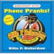 Phone Pranks Greatest Hits
