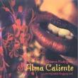 Alma Caliente
