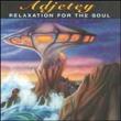 Adjetey: Relaxation For The Soul