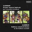 Music Of Gambuh Theater