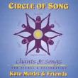 Circle Of Song: Chants & Songs