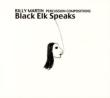 Black Elk Speaks: Percussion Compositions & Impr