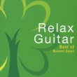 Relax Guitar Best Of Masami Sato