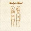 Lady & Bird