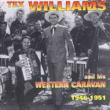 Tex Williams & His Western Swing Caravan 1946-51