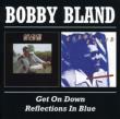 Get On Down / Reflections In Blue