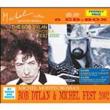 Bob Dylan & Michel Fest 2002