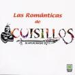 Romanticas De Cuisillos