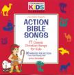 Classics: Action Bible Songs