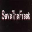 Save The Freak