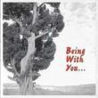 Being With You