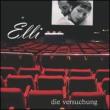 Elli: Die Versuchung